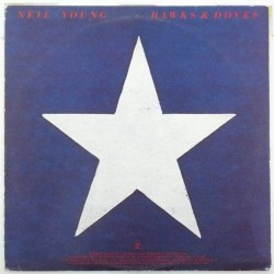 Пластинка Neil Young Hawks & Doves